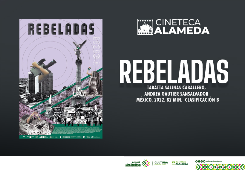 Póster de la película Rebeladas proyectada en la Cineteca Alameda, con un collage artístico de elementos urbanos y monumentos de la Ciudad de México.