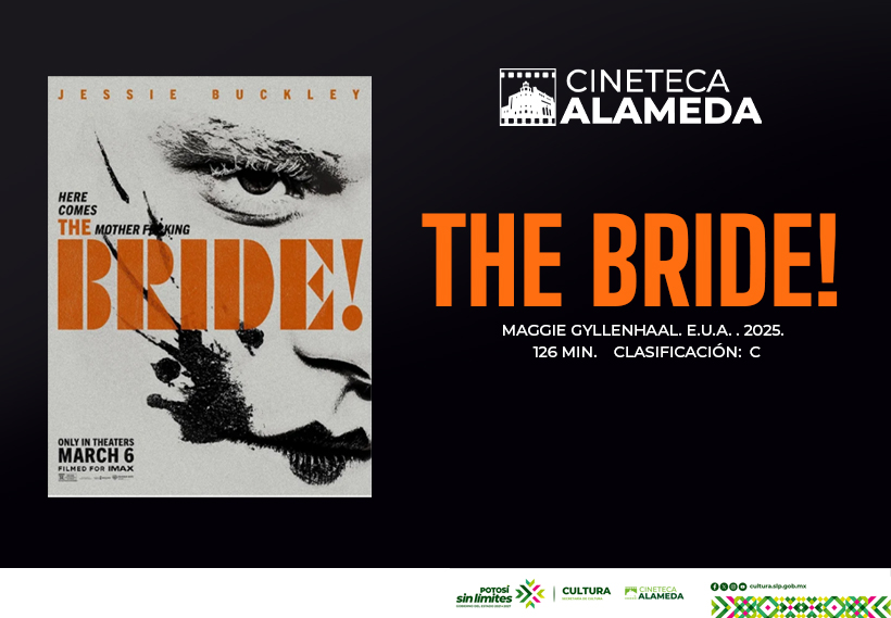 Póster de la película The Bride proyectada en la Cineteca Alameda, con un diseño gráfico en blanco y negro que muestra el rostro de una mujer en estilo expresionista.